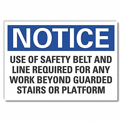 LYLE LCU50297ED10x7 Notice Sign 7 in x 10 in Non-PVC Polymer