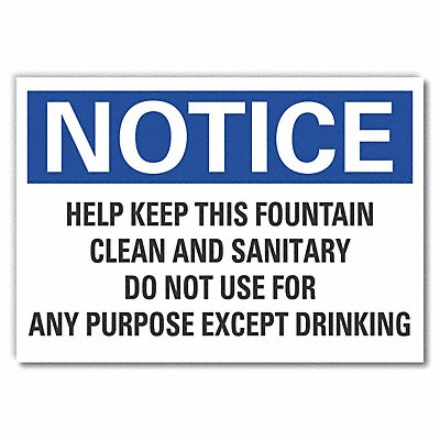 LYLE LCU50301ED10x7 Notice Sign 7 in x 10 in Non-PVC Polymer