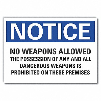 LYLE LCU50304ED10x7 Notice Sign 7 in x 10 in Non-PVC Polymer