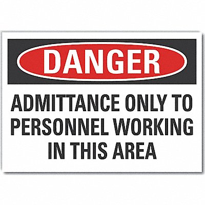 LYLE LCU40635ND5X35 Auth Person Danger Label 3.5in x 5in