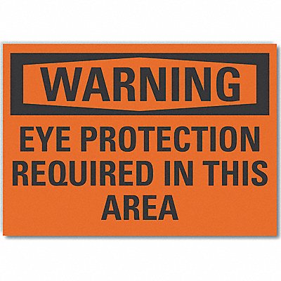 LYLE LCU60123ED14x10 Warning Sign 10in x 14in Non-PVC Polymer