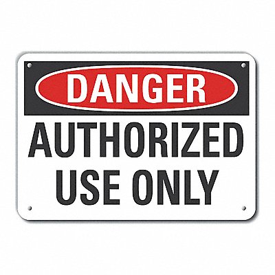 LYLE LCU40415NA14X10 Alum Authorized Use Danger Sign 10x14in Alum