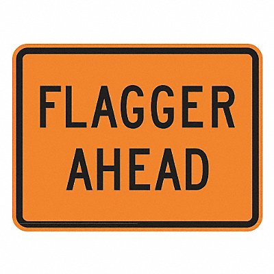 LYLE W207P24HA Flagger Ahead Traffic Sign 18 x 24