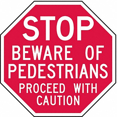LYLE ST0156HA Reflective Pedestrian Sign 6inx6in Aluminum