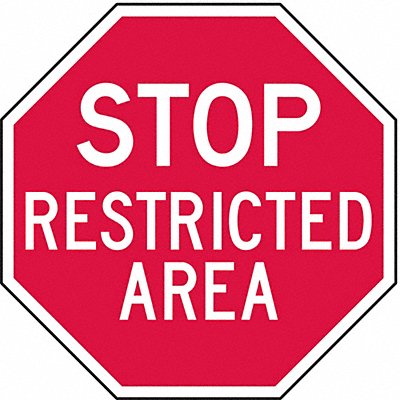 LYLE ST02812HA Reflective Restricted Area Stop Sign 12x12in